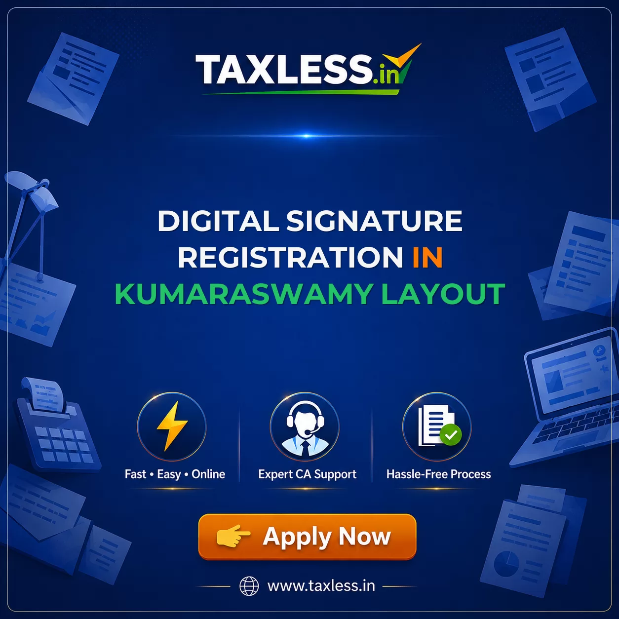 Digital Signature Registration in Kumaraswamy Layout
