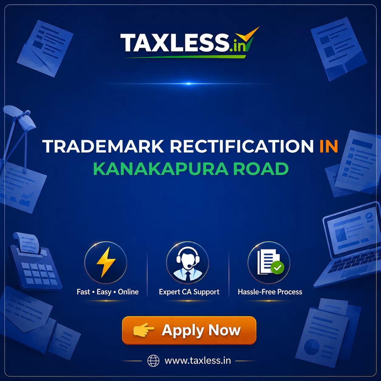 Trademark Rectification in Kanakapura Road