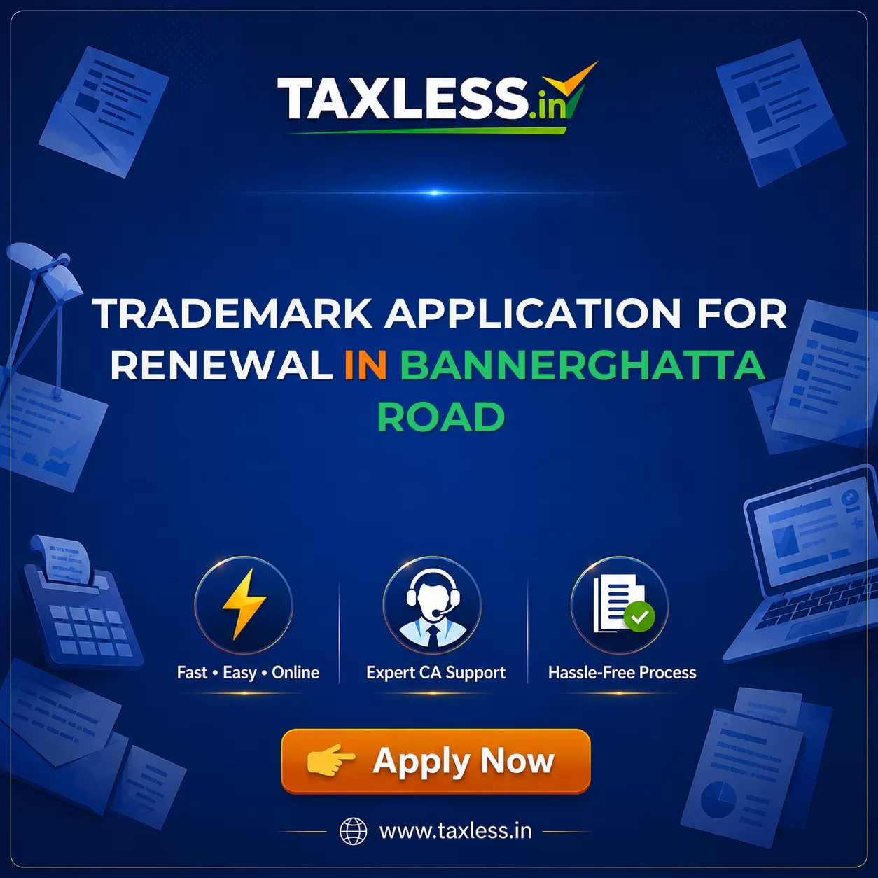 Trademark Application For Renewal in Bannerghatta Road