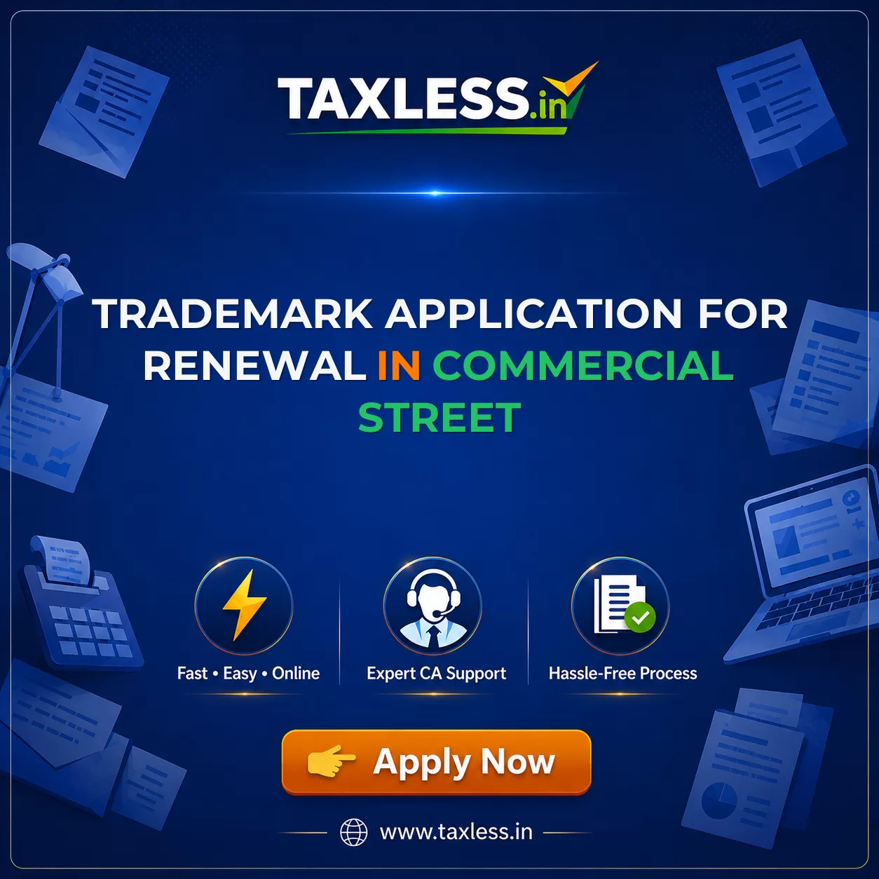 Trademark Application For Renewal in Commercial Street