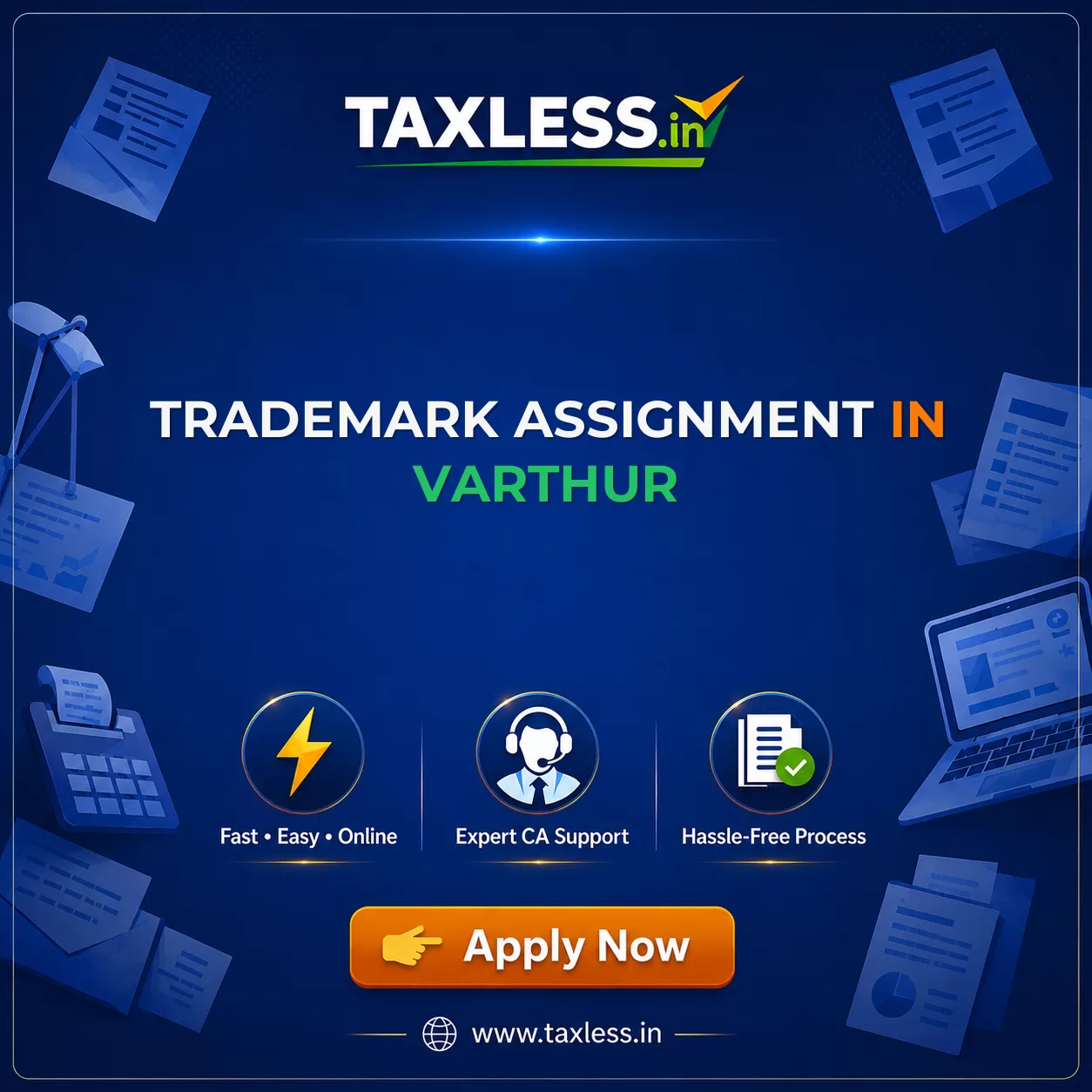 Trademark Assignment in Varthur