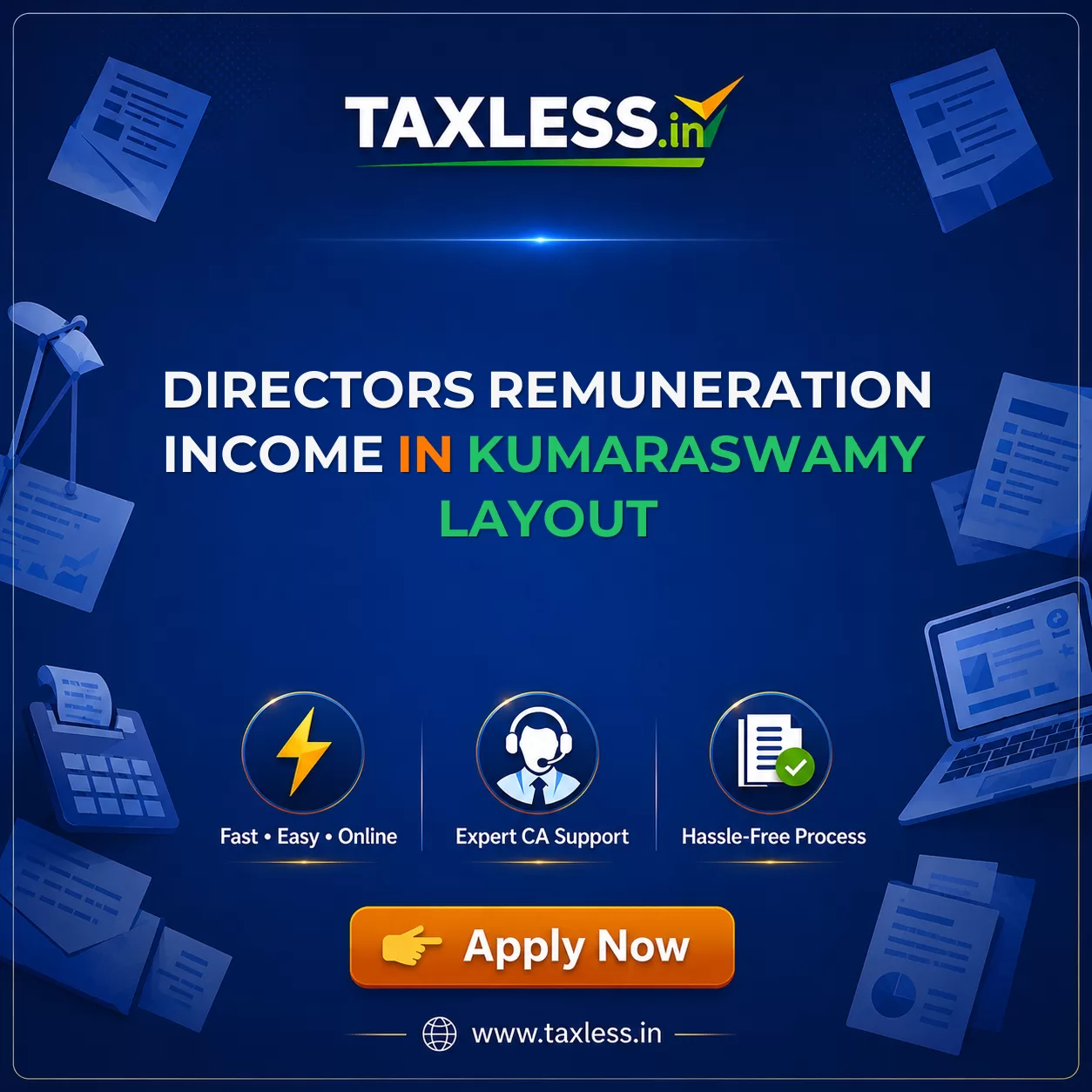 Directors Remuneration Income in Kumaraswamy Layout