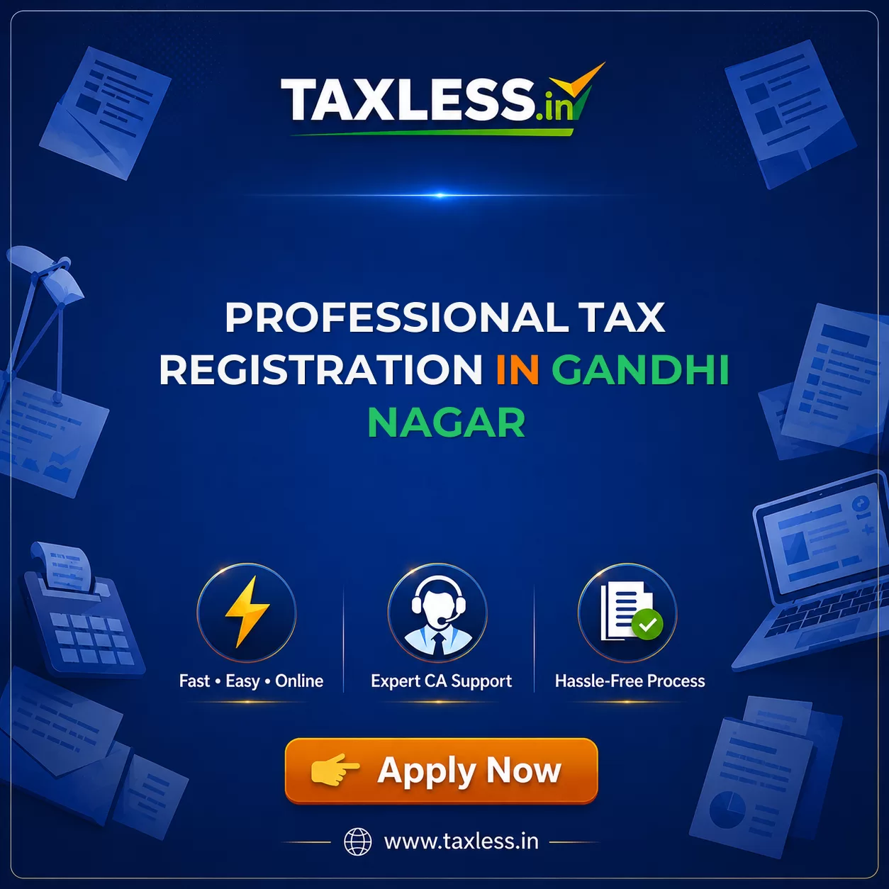 Professional Tax Registration in Gandhi Nagar