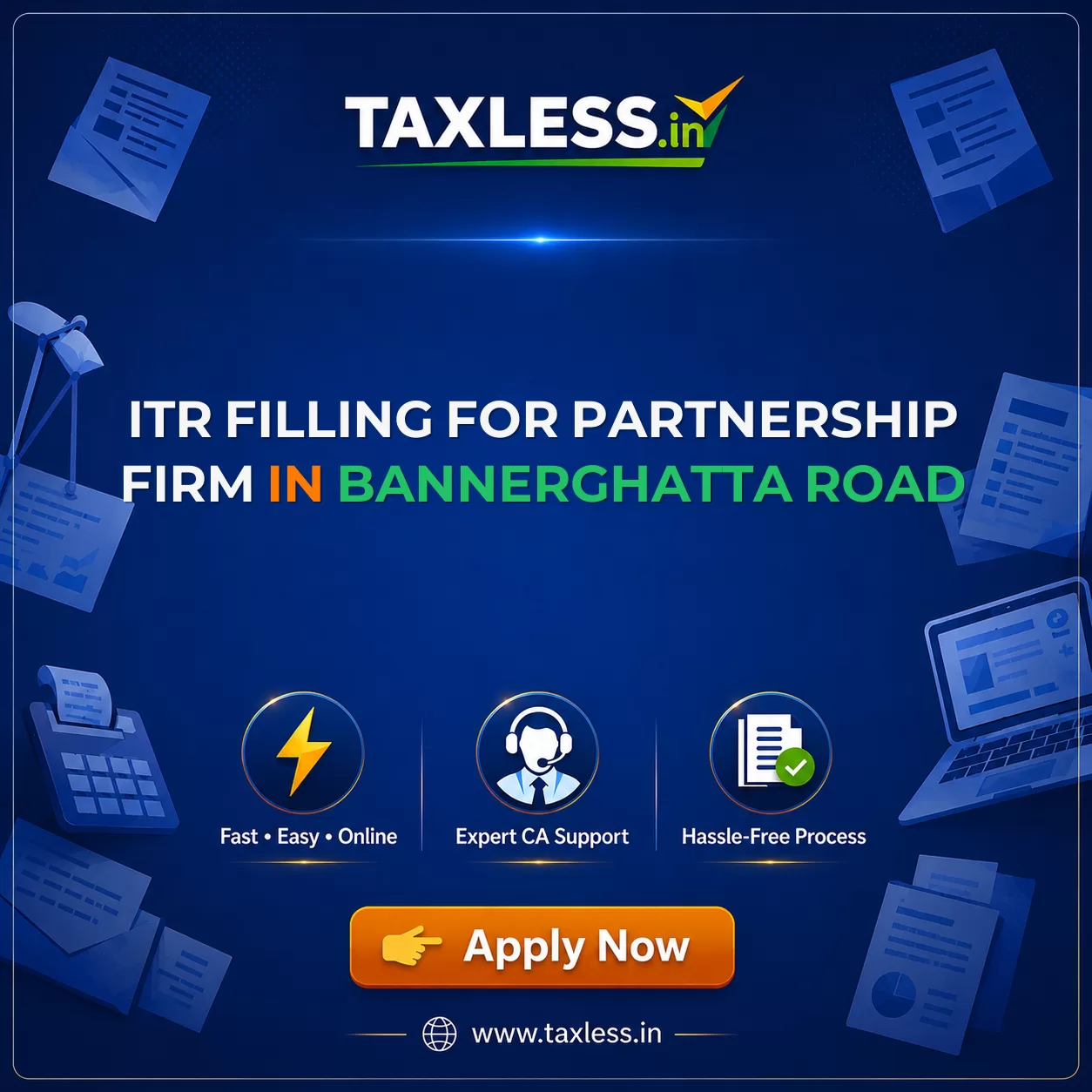 ITR Filling For Partnership Firm in Bannerghatta Road