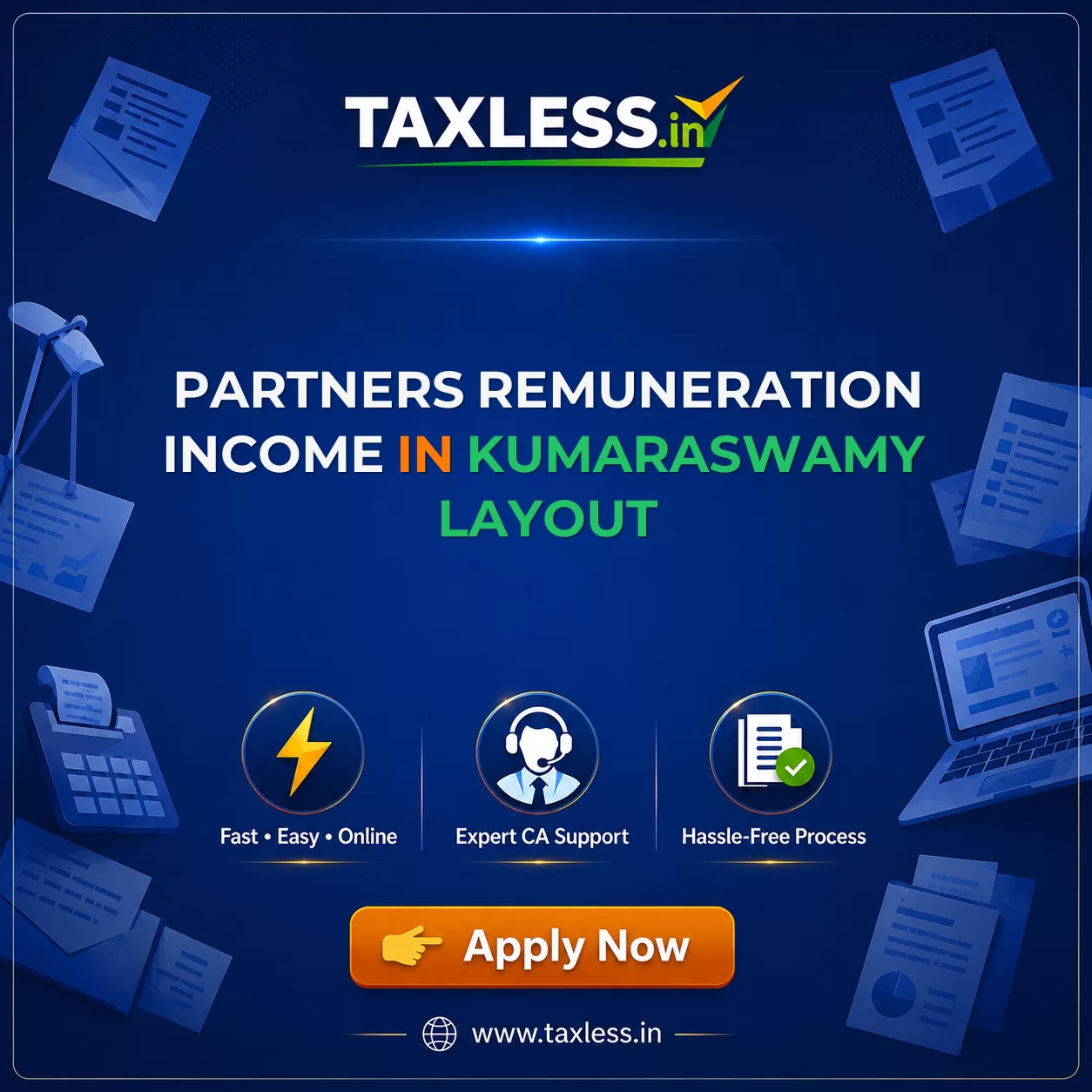 Partners Remuneration Income in Kumaraswamy Layout