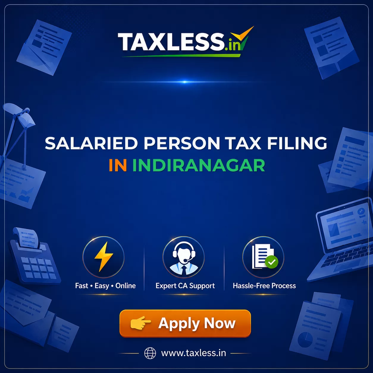 Salaried Person Tax Filing in Indiranagar