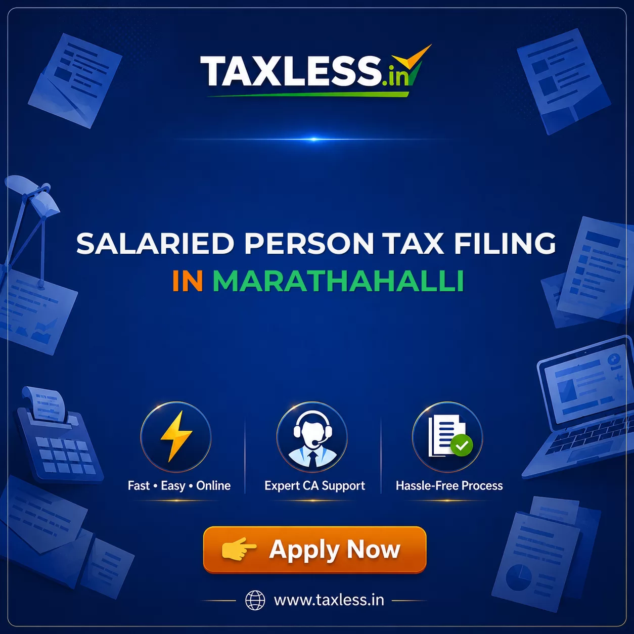 Salaried Person Tax Filing in Marathahalli