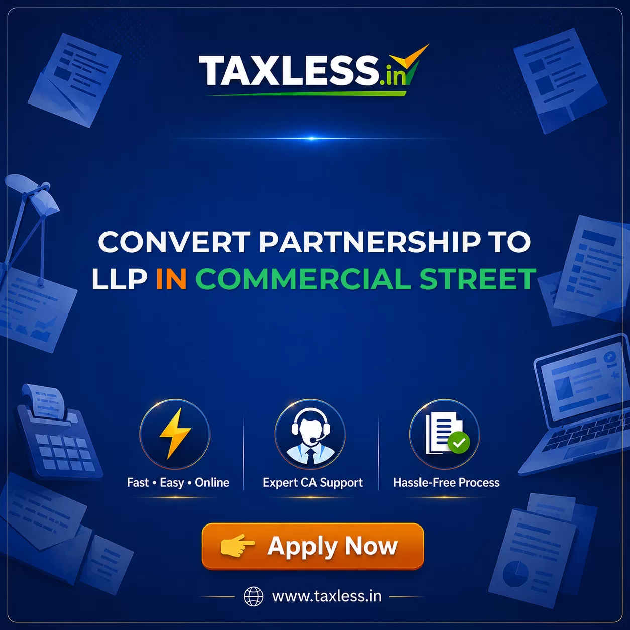 Convert Partnership To LLP in Commercial Street