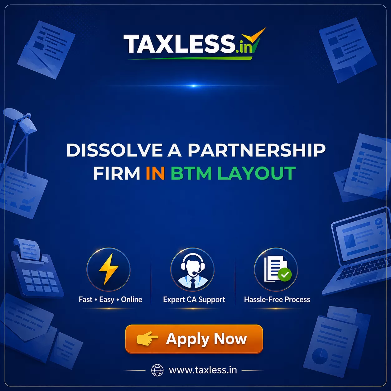 Dissolve A Partnership Firm in Btm Layout