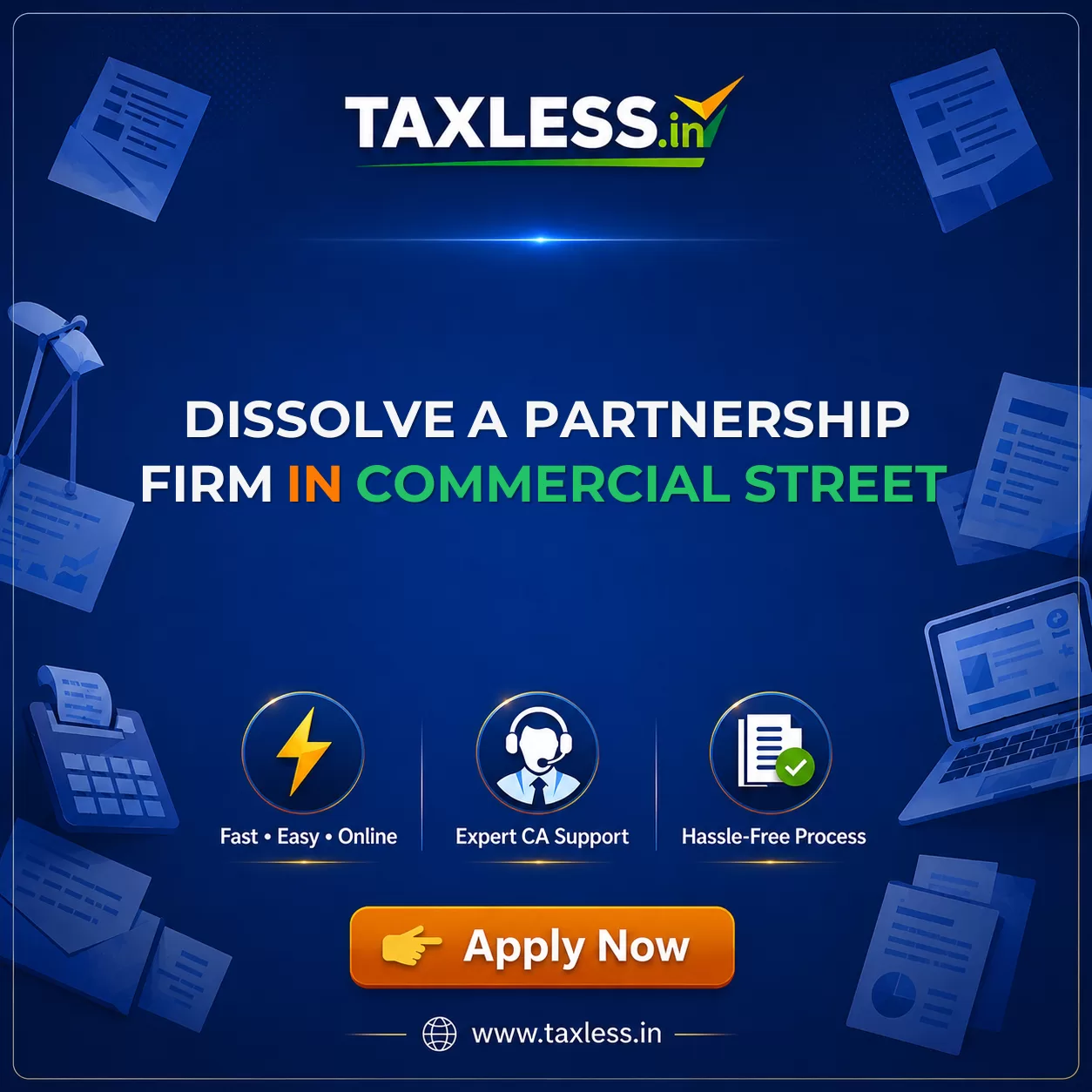 Dissolve A Partnership Firm in Commercial Street