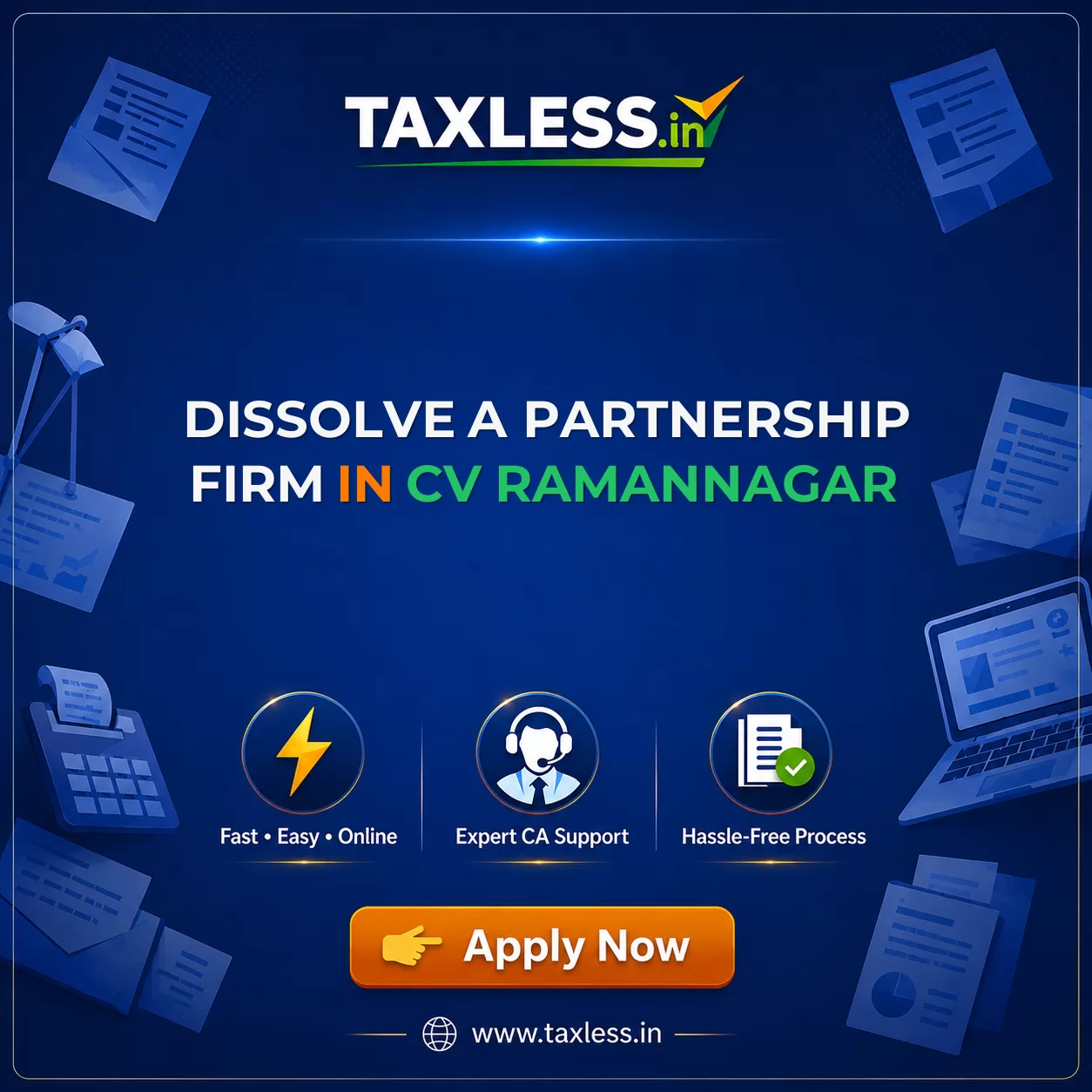 Dissolve A Partnership Firm in Cv Ramannagar