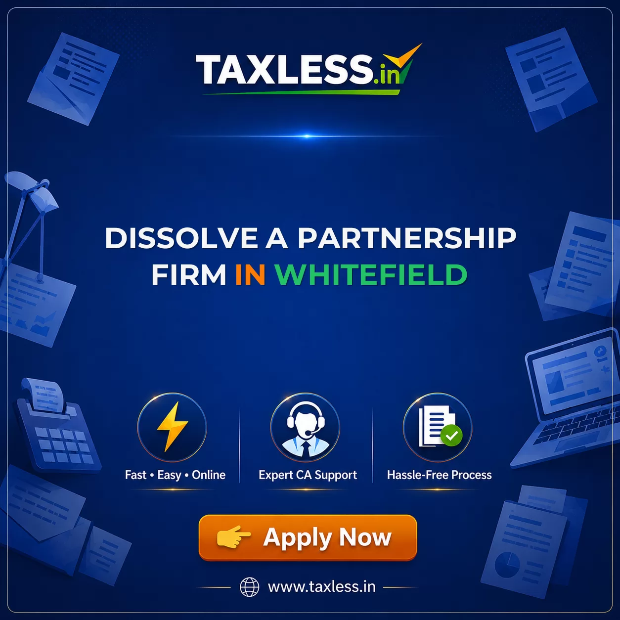 Dissolve A Partnership Firm in Whitefield
