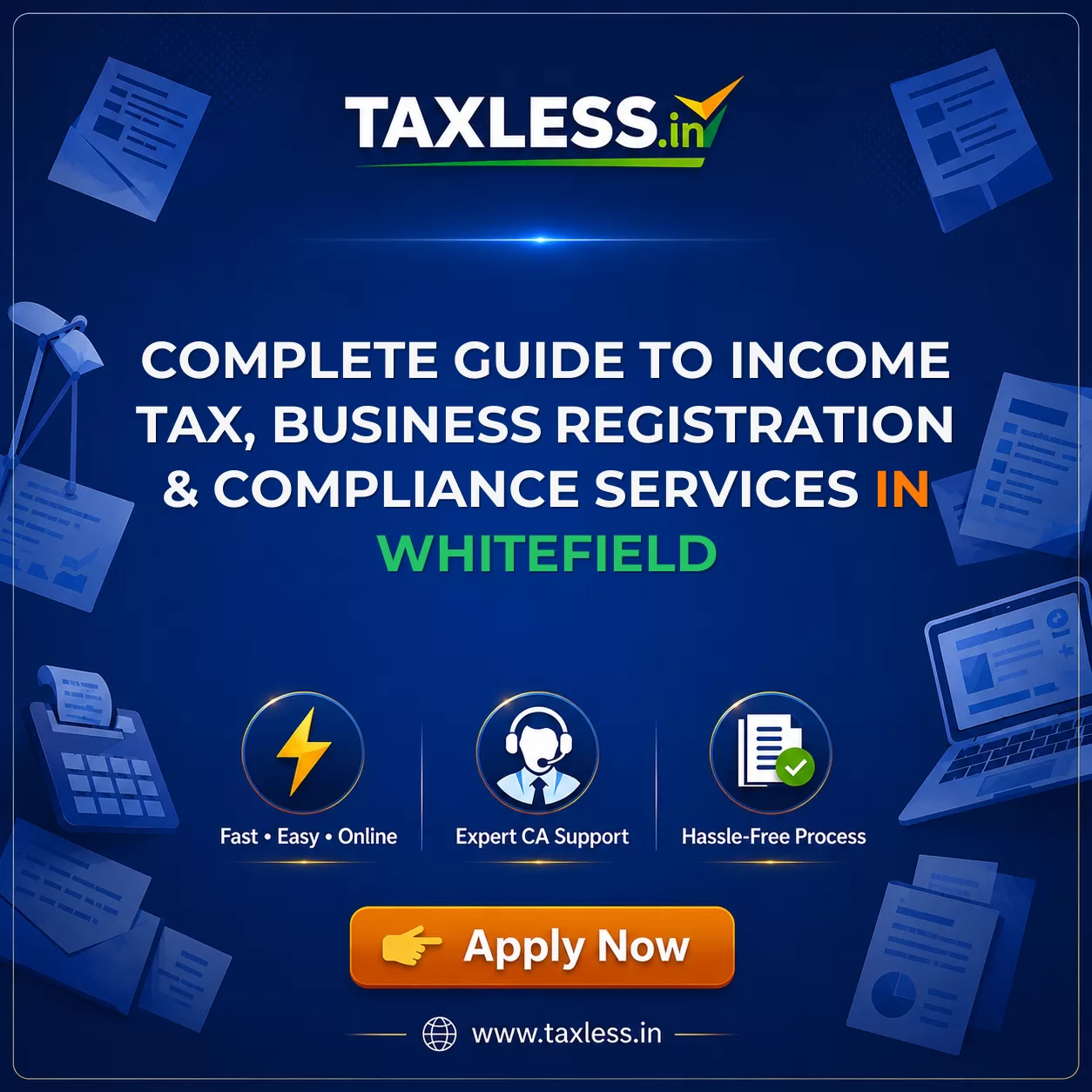 Complete Guide to Income Tax, Business Registration & Compliance Services in Whitefield