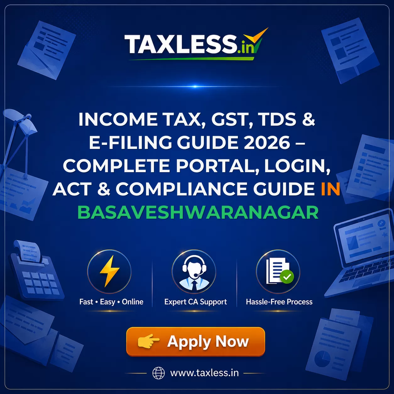 Income Tax, GST, TDS & E-Filing Guide 2026 – Complete Portal, Login, Act & Compliance Guide in Basaveshwaranagar