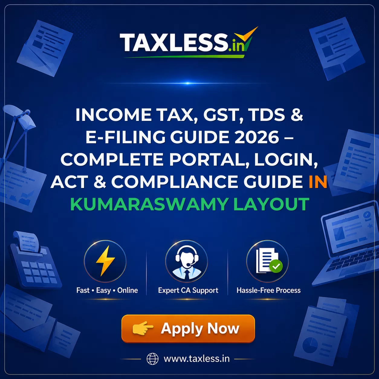 Income Tax, GST, TDS & E-Filing Guide 2026 – Complete Portal, Login, Act & Compliance Guide in Kumaraswamy Layout