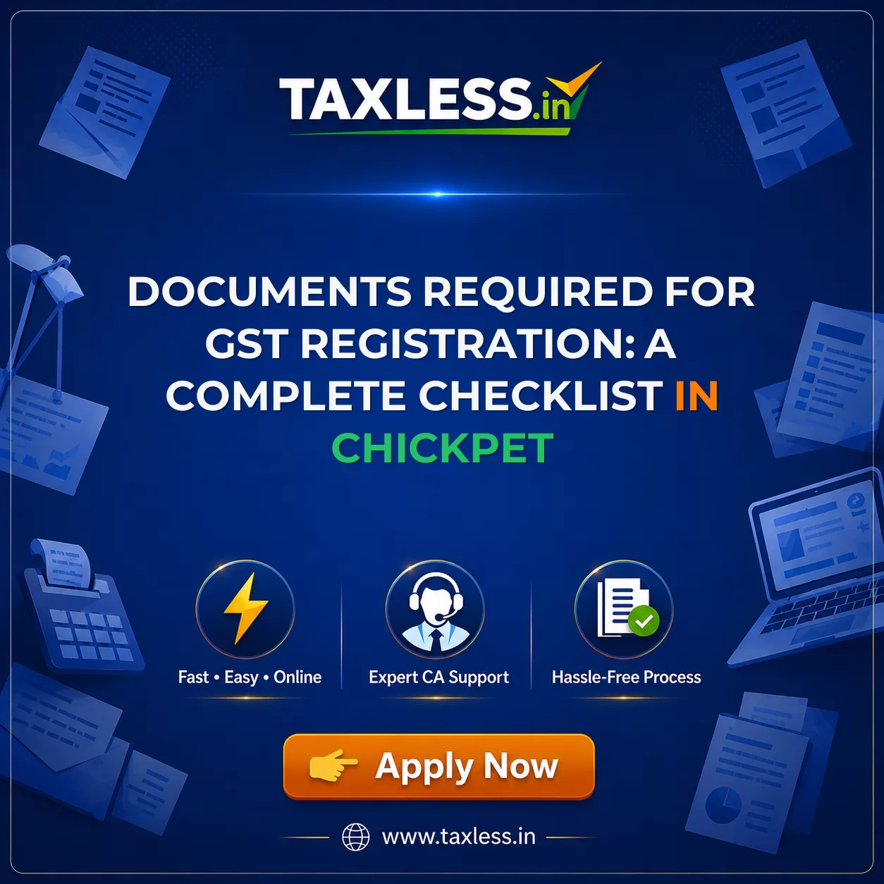 Documents Required for GST Registration: A Complete Checklist in Chickpet