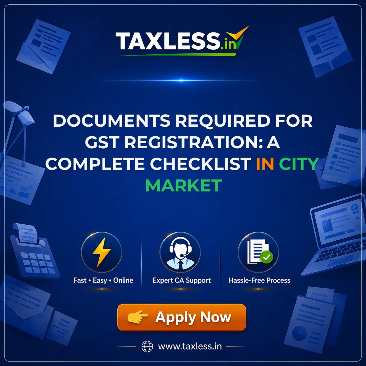 Documents Required for GST Registration: A Complete Checklist in City Market