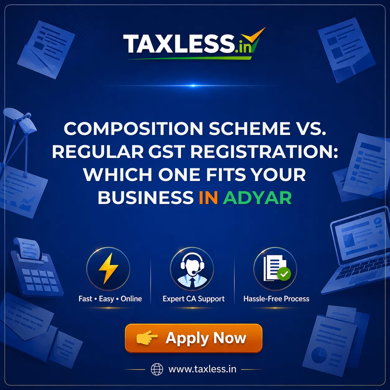Composition Scheme vs. Regular GST Registration: Which One Fits Your Business in Adyar