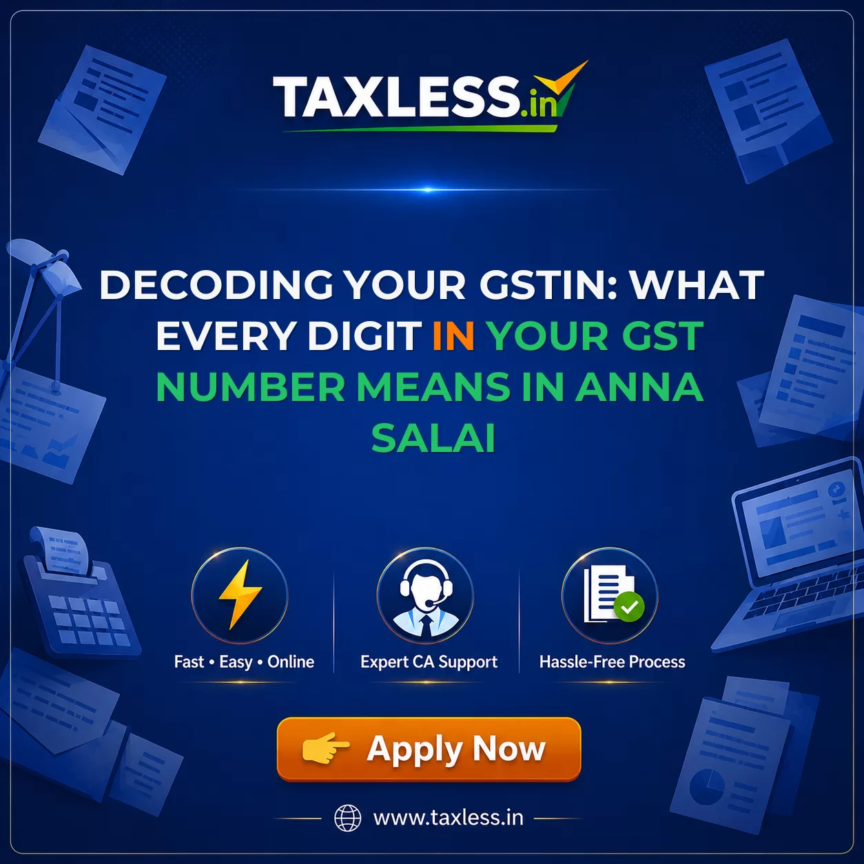 Decoding Your GSTIN: What Every Digit in Your GST Number Means in Anna Salai