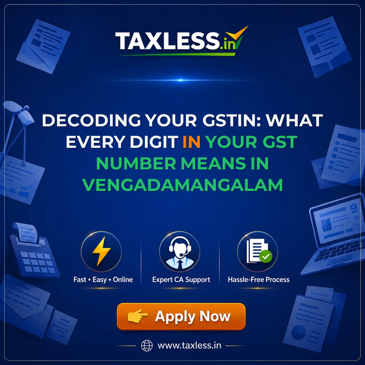 Decoding Your GSTIN: What Every Digit in Your GST Number Means in Vengadamangalam