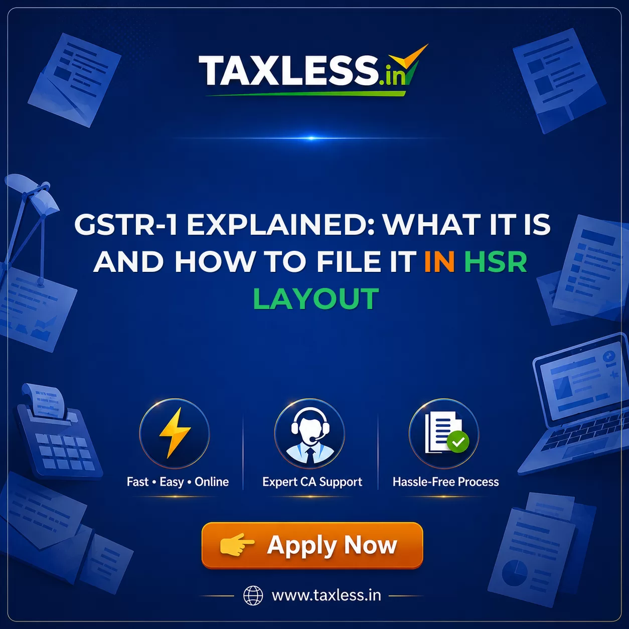 GSTR-1 Explained: What It Is and How to File It in Hsr Layout