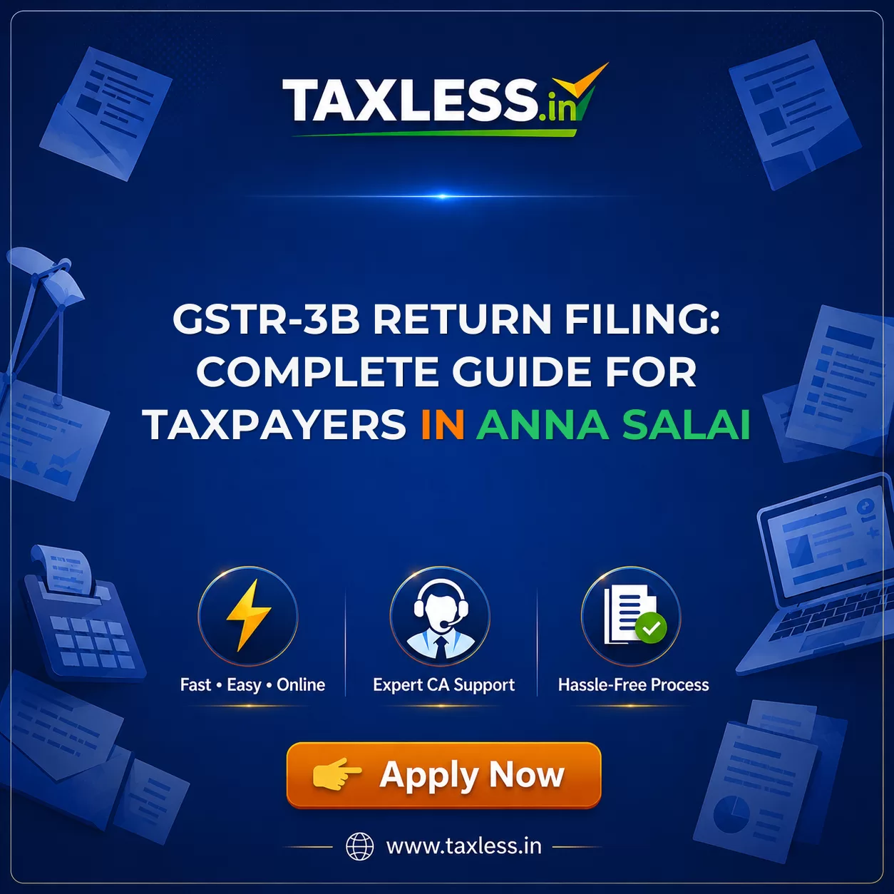 GSTR-3B Return Filing: Complete Guide for Taxpayers in Anna Salai