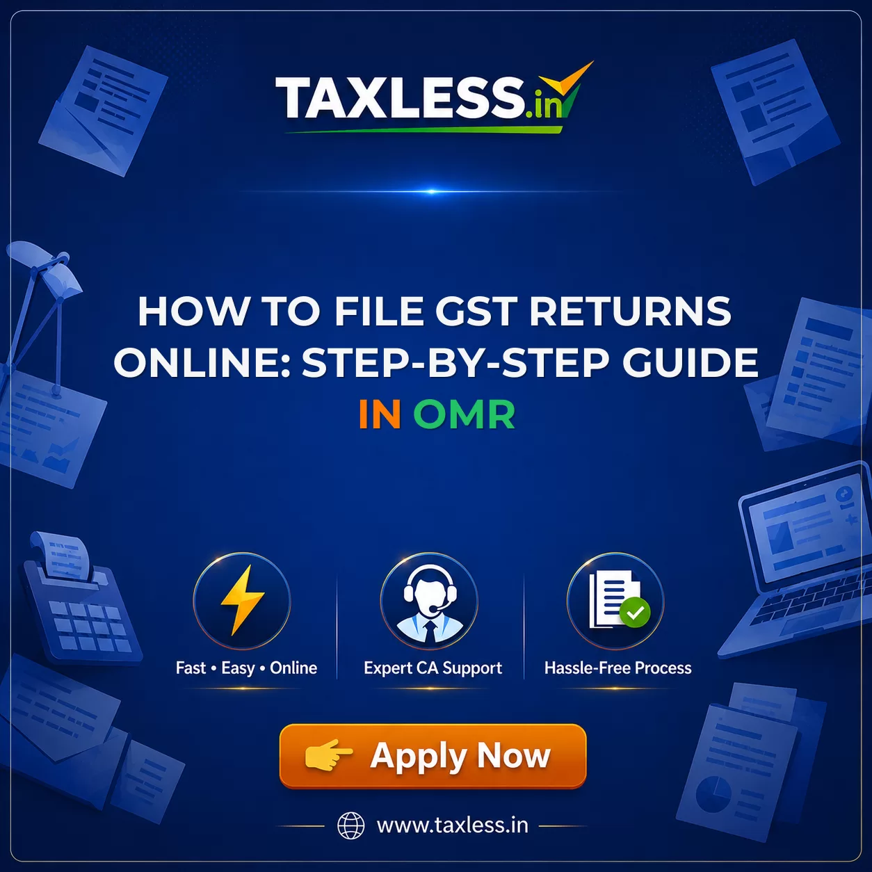 How to File GST Returns Online: Step-by-Step Guide in Omr