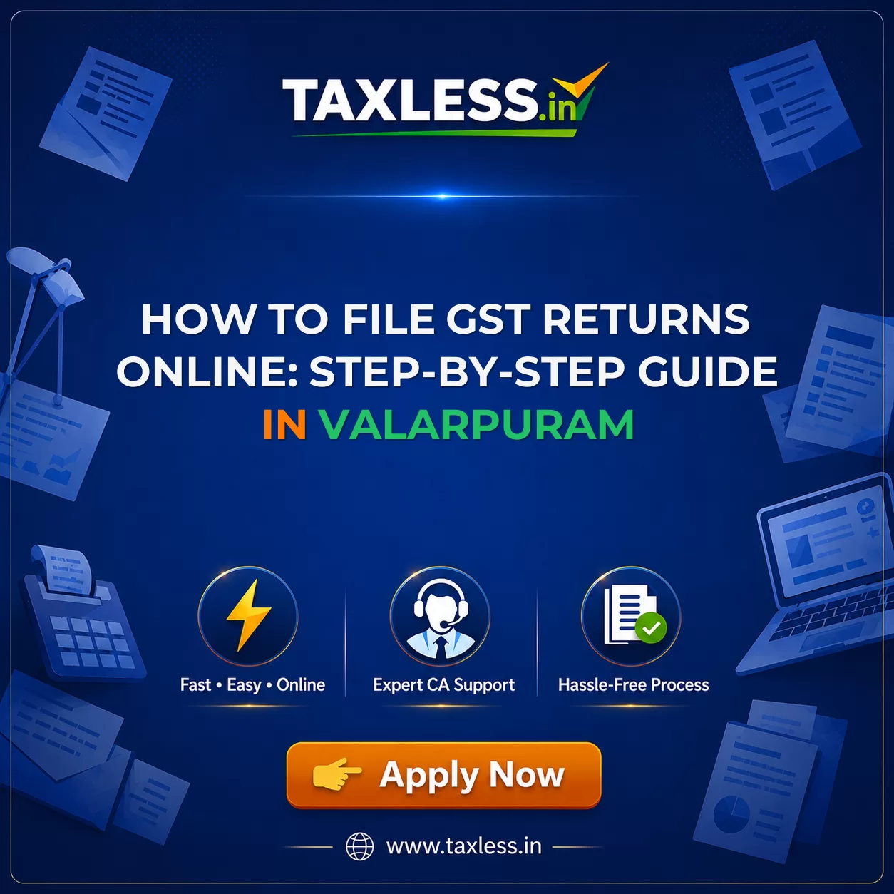 How to File GST Returns Online: Step-by-Step Guide in Valarpuram