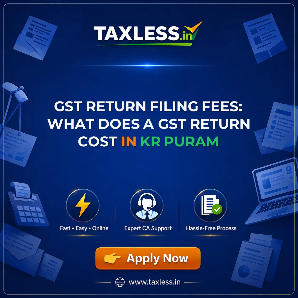 GST Return Filing Fees: What Does a GST Return Cost in Kr Puram