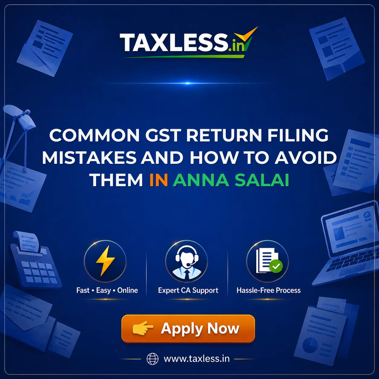 Common GST Return Filing Mistakes and How to Avoid Them in Anna Salai
