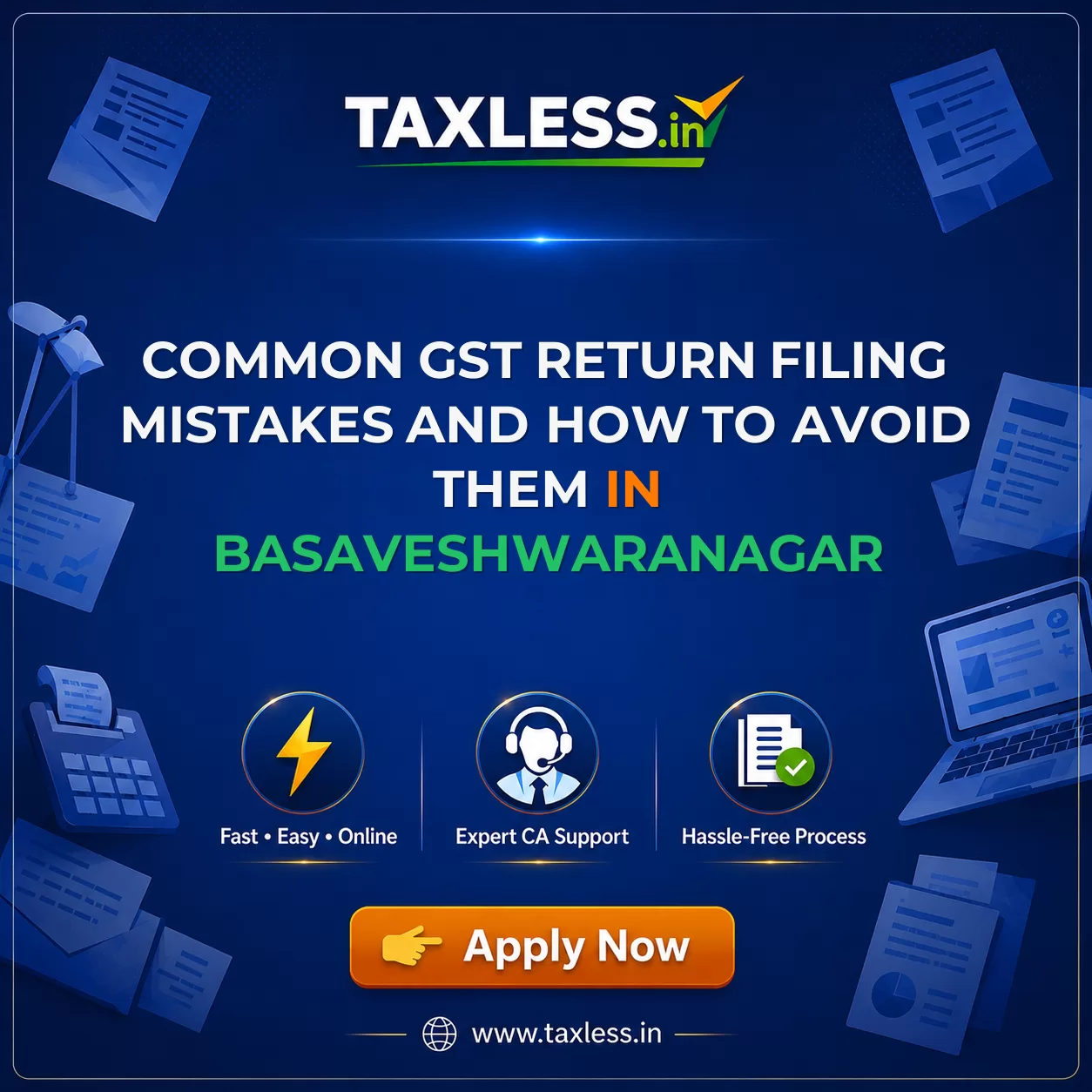 Common GST Return Filing Mistakes and How to Avoid Them in Basaveshwaranagar