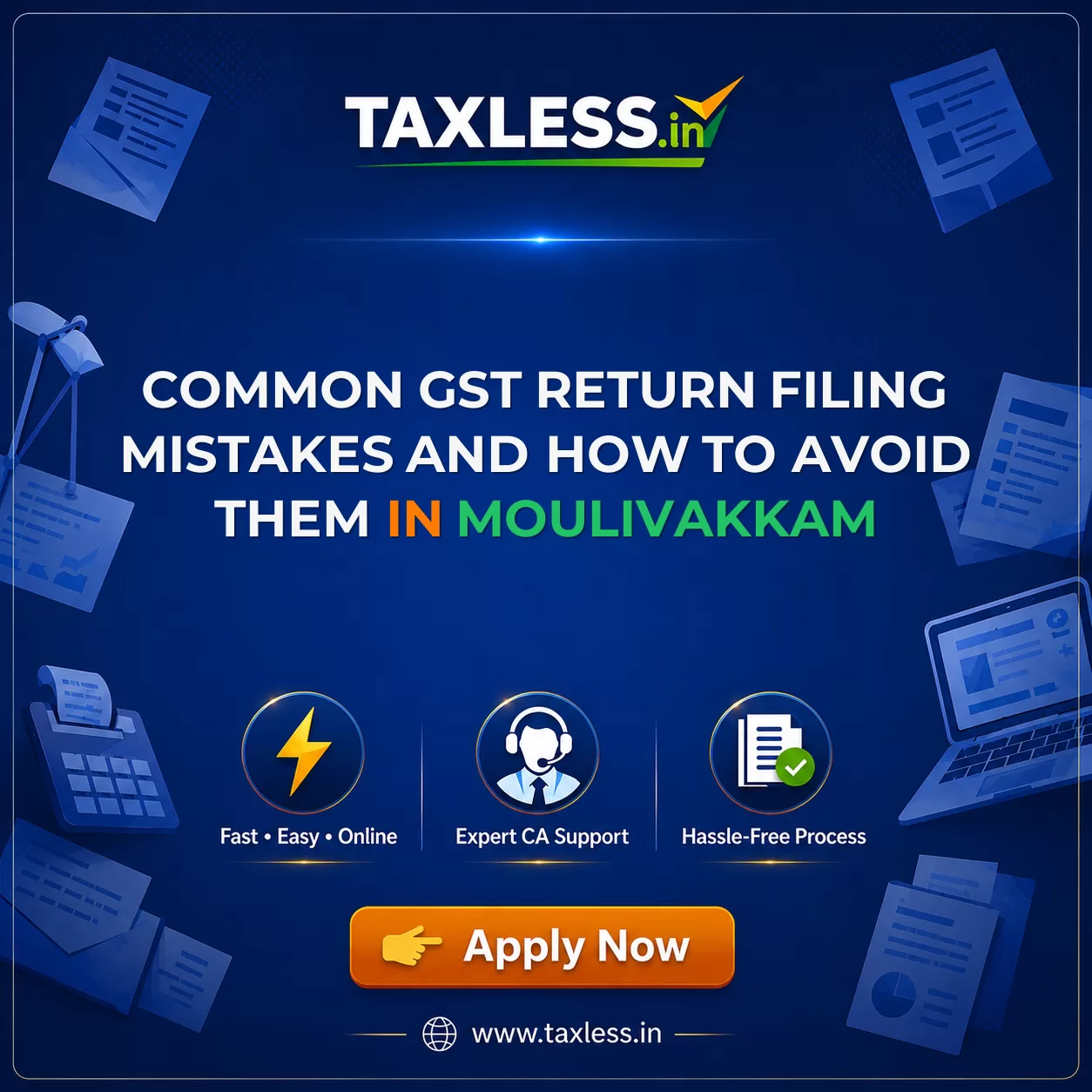 Common GST Return Filing Mistakes and How to Avoid Them in Moulivakkam