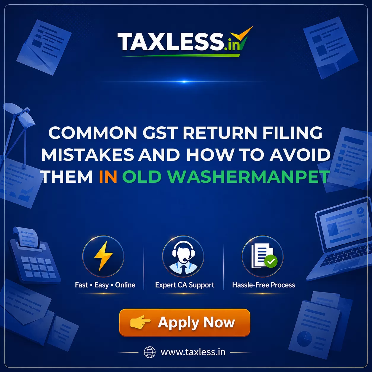 Common GST Return Filing Mistakes and How to Avoid Them in Old Washermanpet