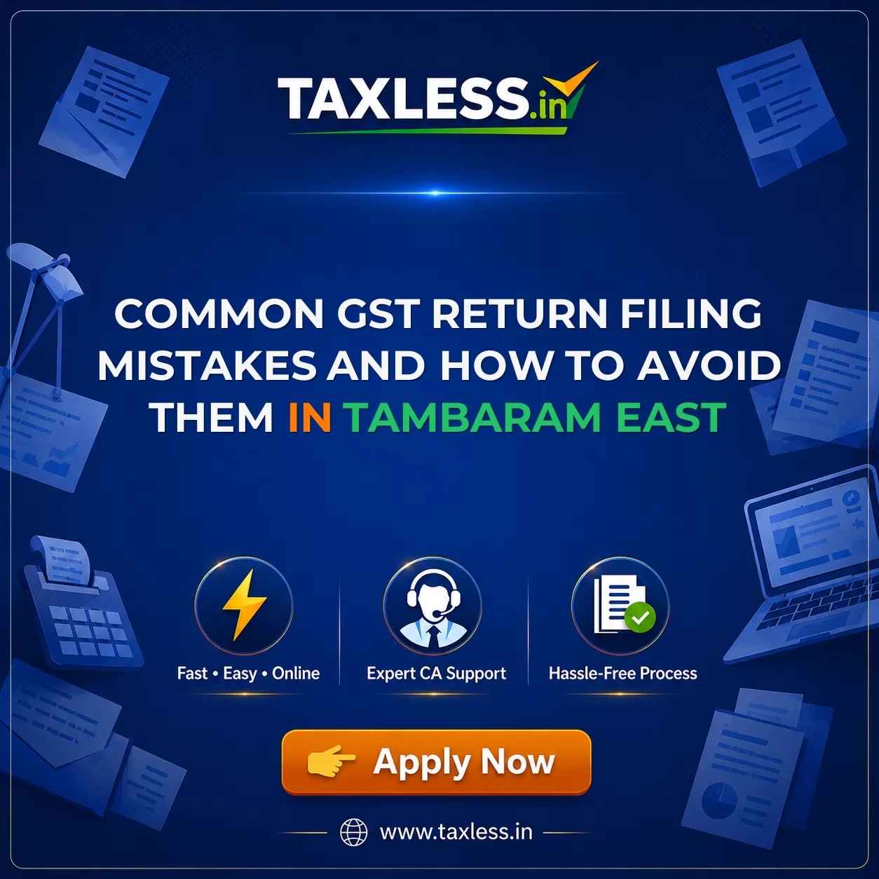 Common GST Return Filing Mistakes and How to Avoid Them in Tambaram East