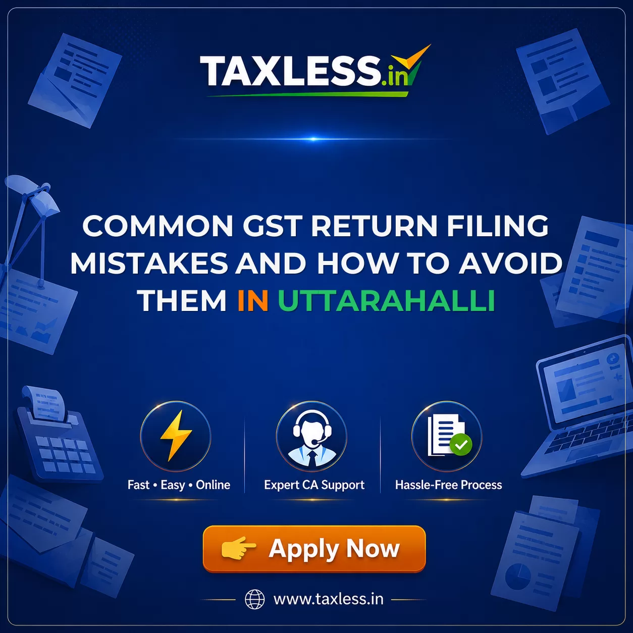 Common GST Return Filing Mistakes and How to Avoid Them in Uttarahalli