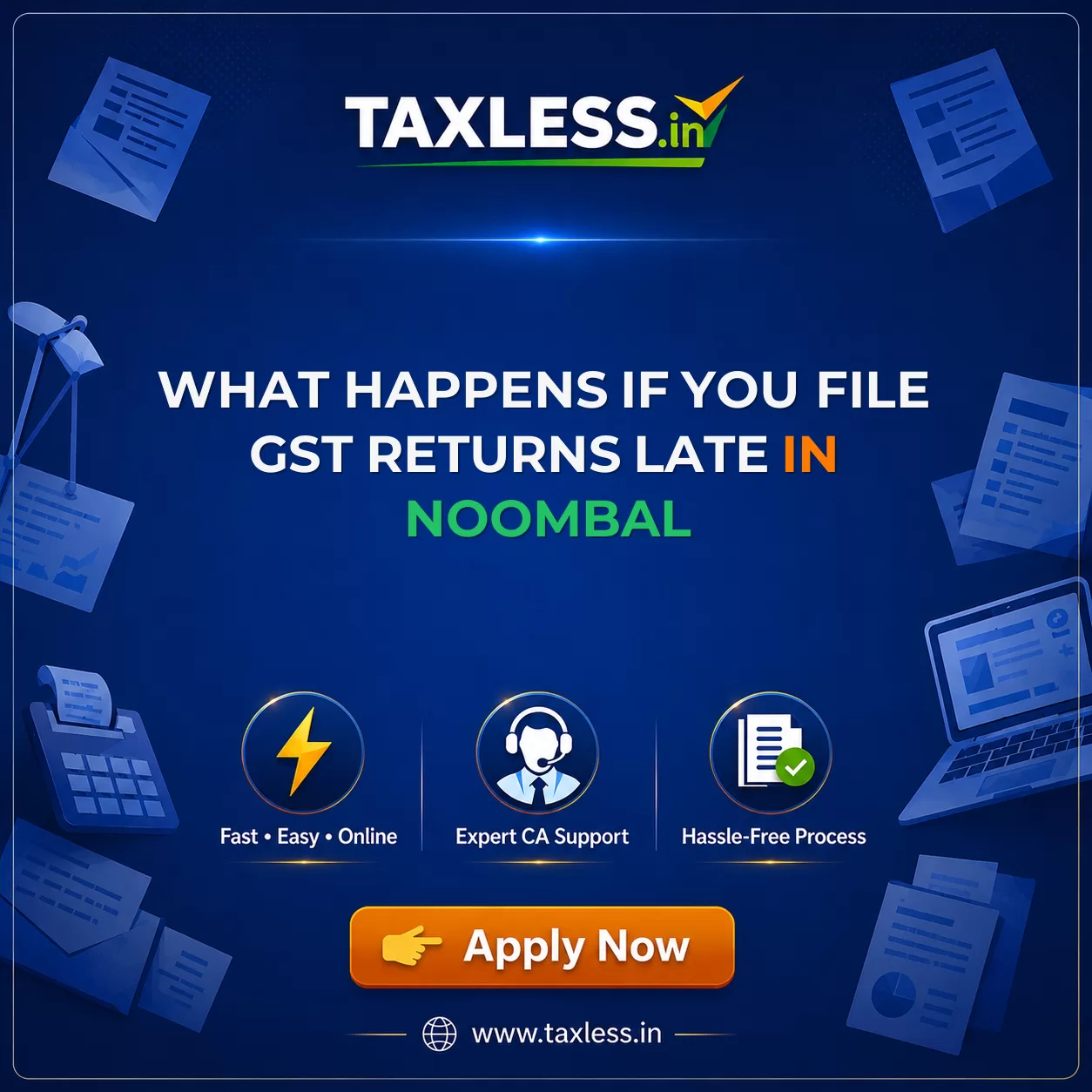 What Happens If You File GST Returns Late in Noombal