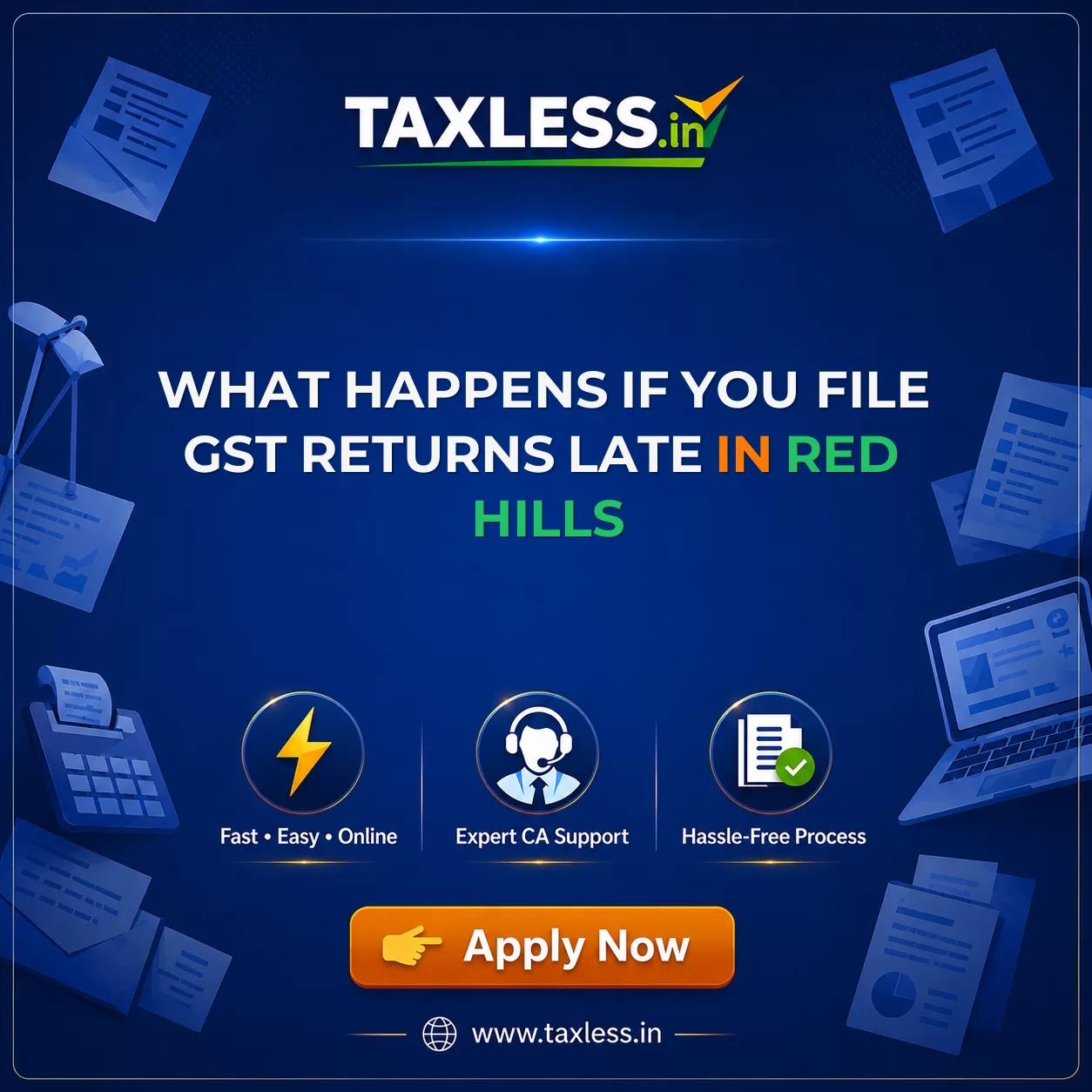 What Happens If You File GST Returns Late in Red Hills