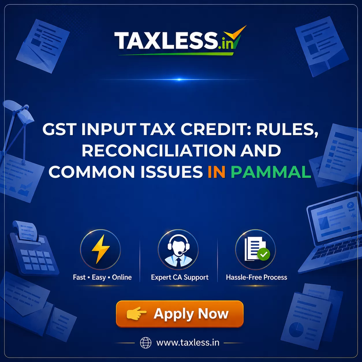 GST Input Tax Credit: Rules, Reconciliation and Common Issues in Pammal