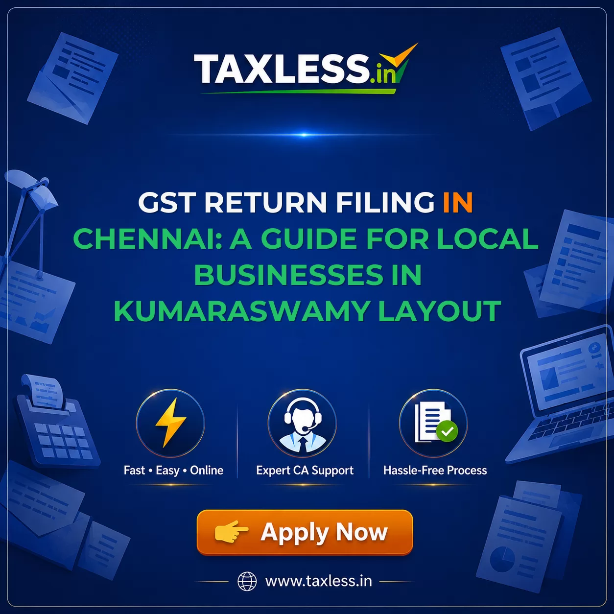 GST Return Filing in Chennai: A Guide for Local Businesses in Kumaraswamy Layout