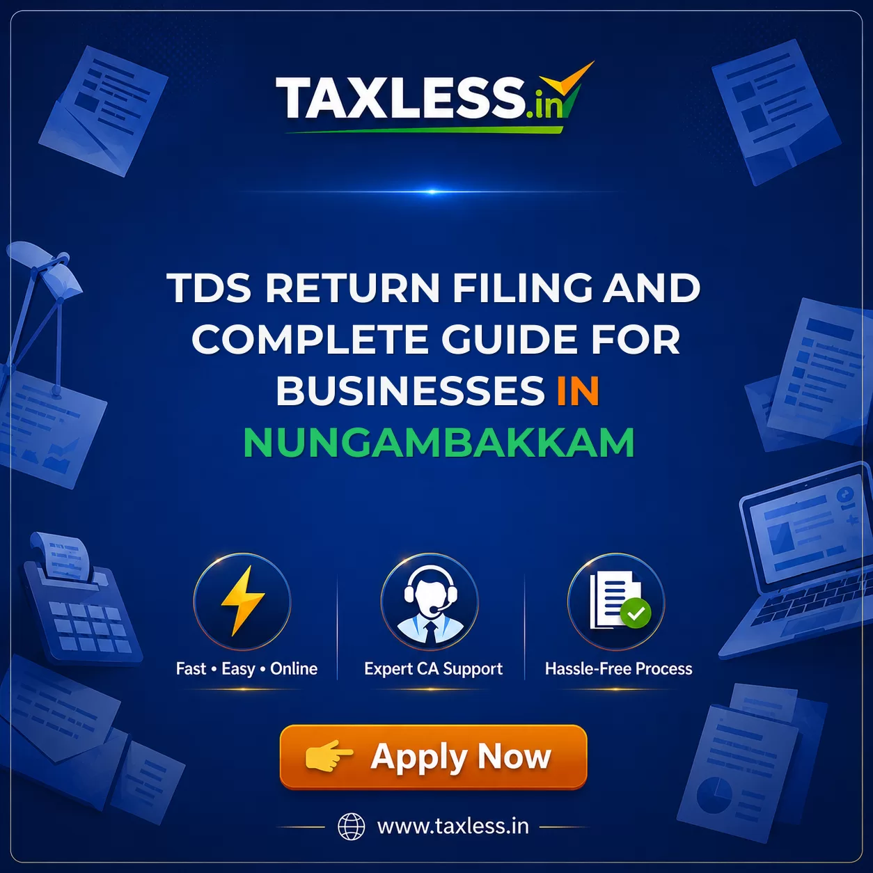 TDS Return Filing and Complete Guide for Businesses in Nungambakkam