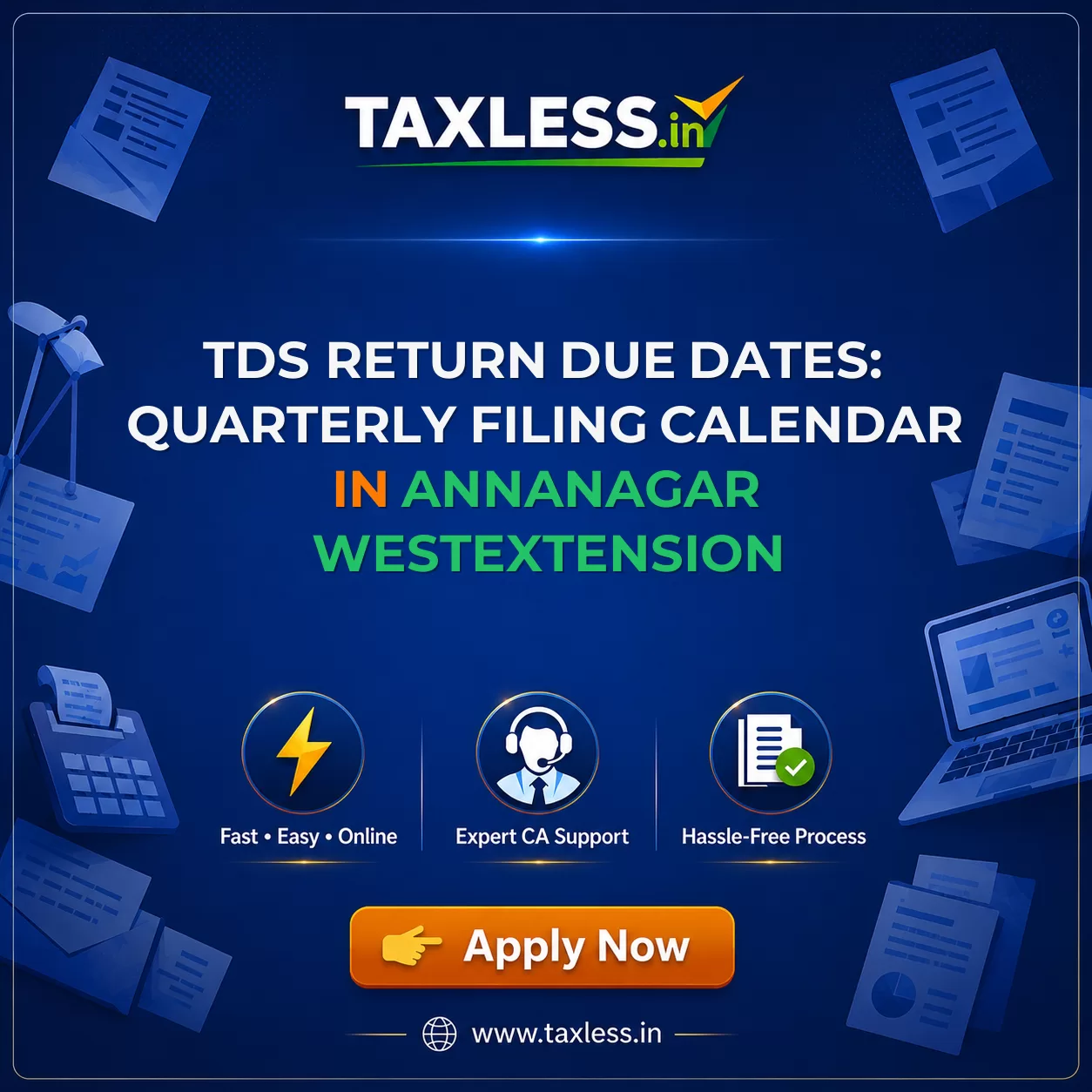 TDS Return Due Dates: Quarterly Filing Calendar in Annanagar Westextension