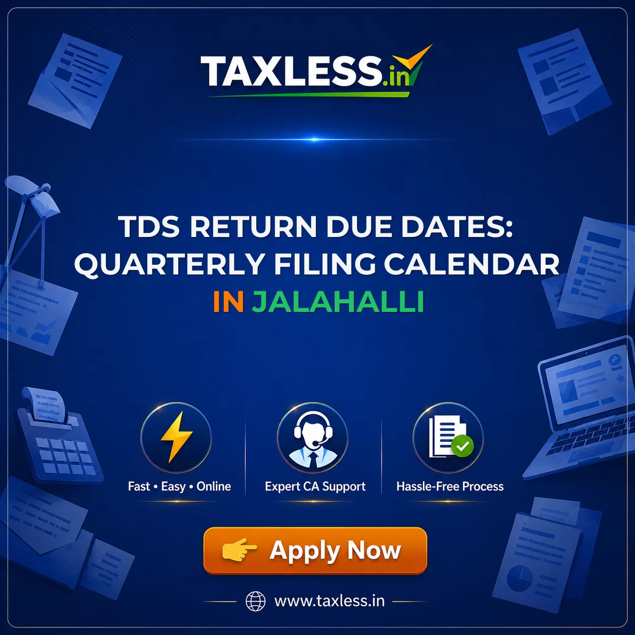 TDS Return Due Dates: Quarterly Filing Calendar in Jalahalli