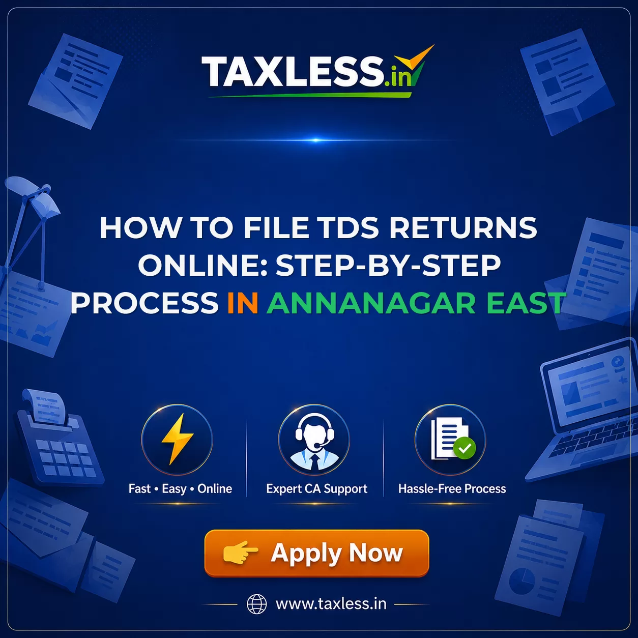 How to File TDS Returns Online: Step-by-Step Process in Annanagar East