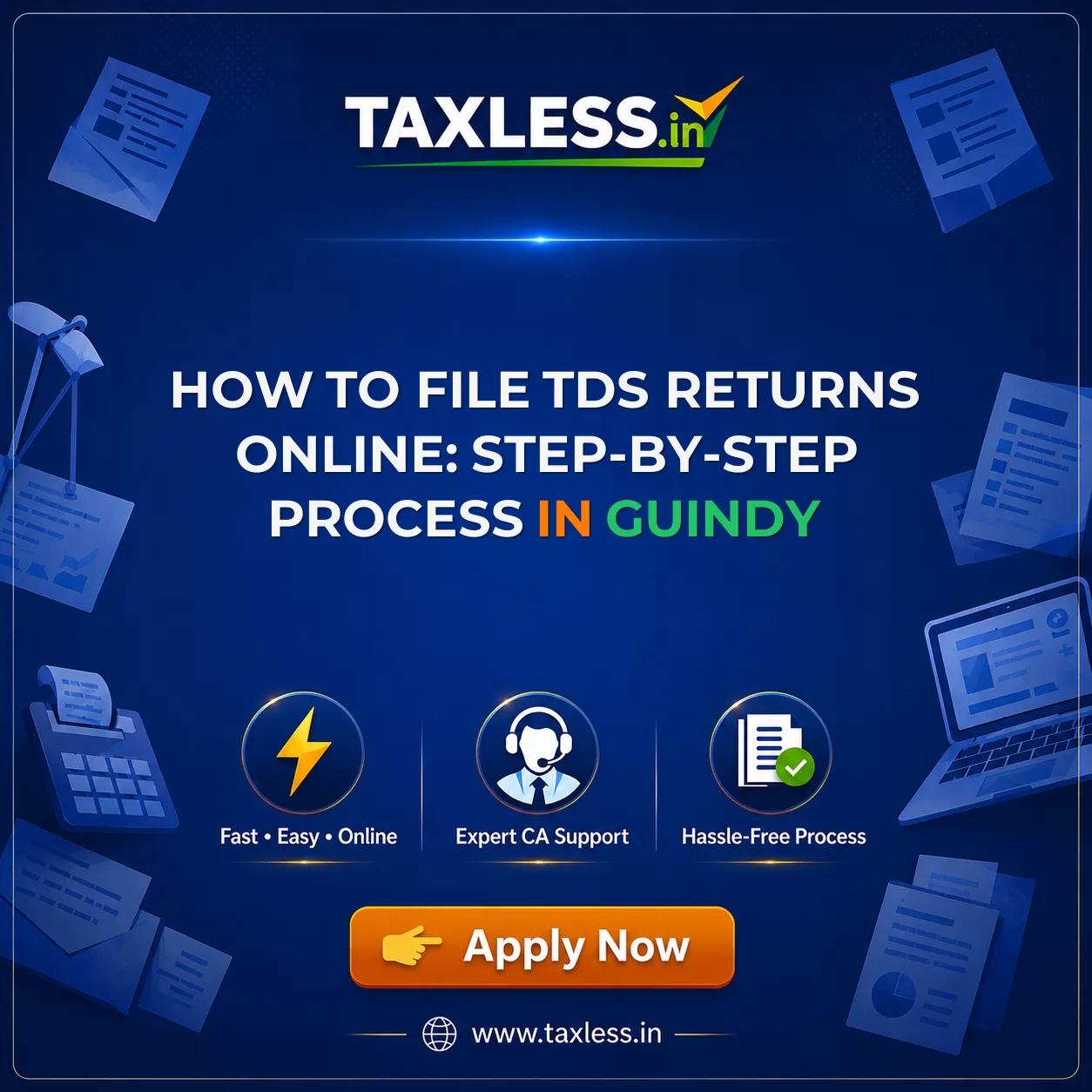 How to File TDS Returns Online: Step-by-Step Process in Guindy
