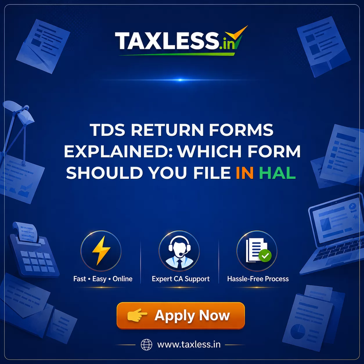 TDS Return Forms Explained: Which Form Should You File in Hal