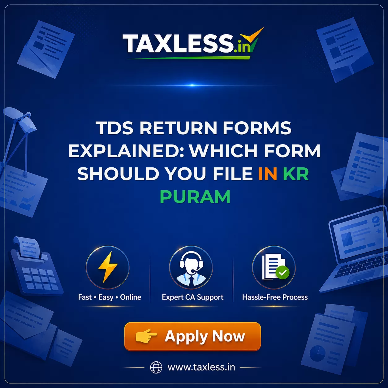 TDS Return Forms Explained: Which Form Should You File in Kr Puram