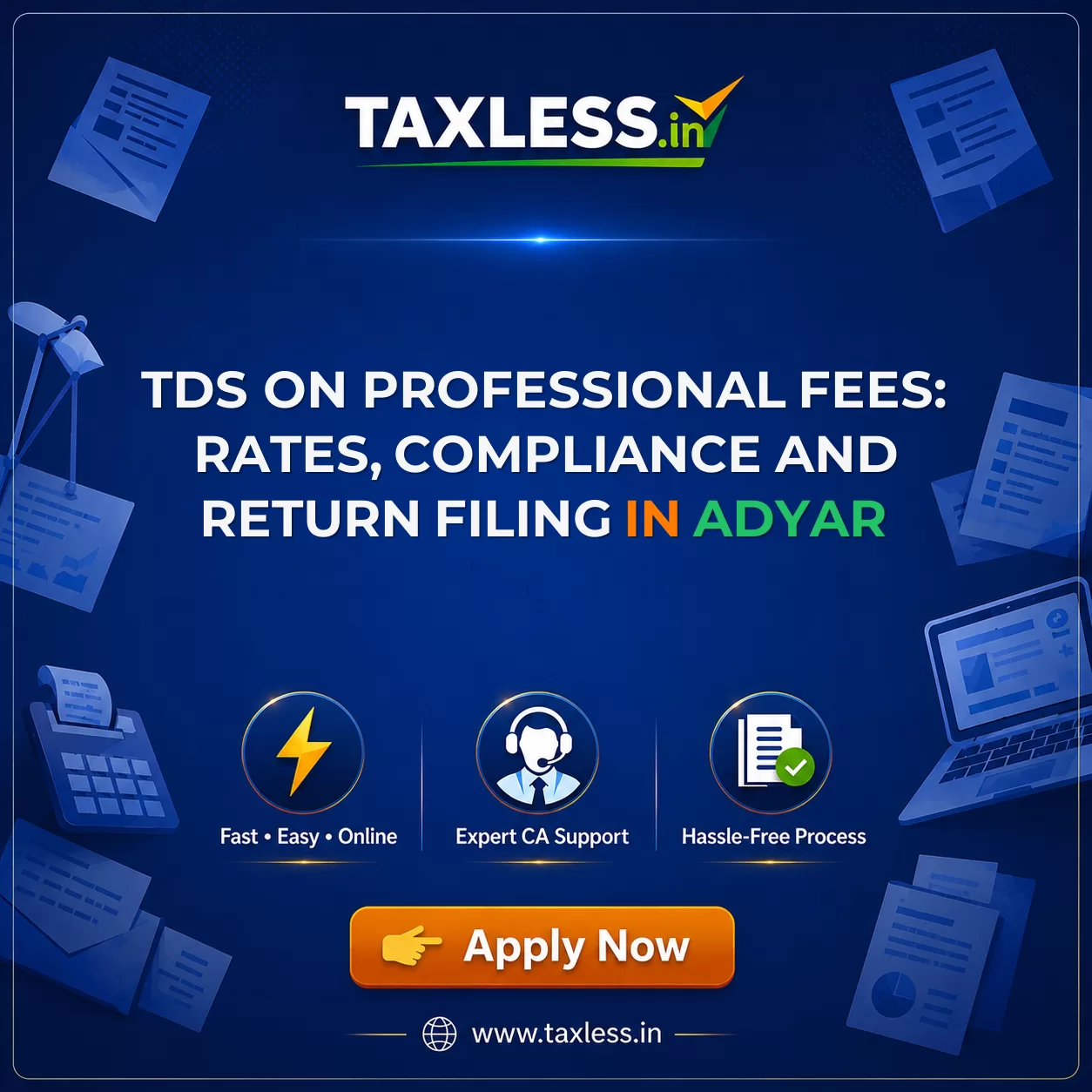 TDS on Professional Fees: Rates, Compliance and Return Filing in Adyar