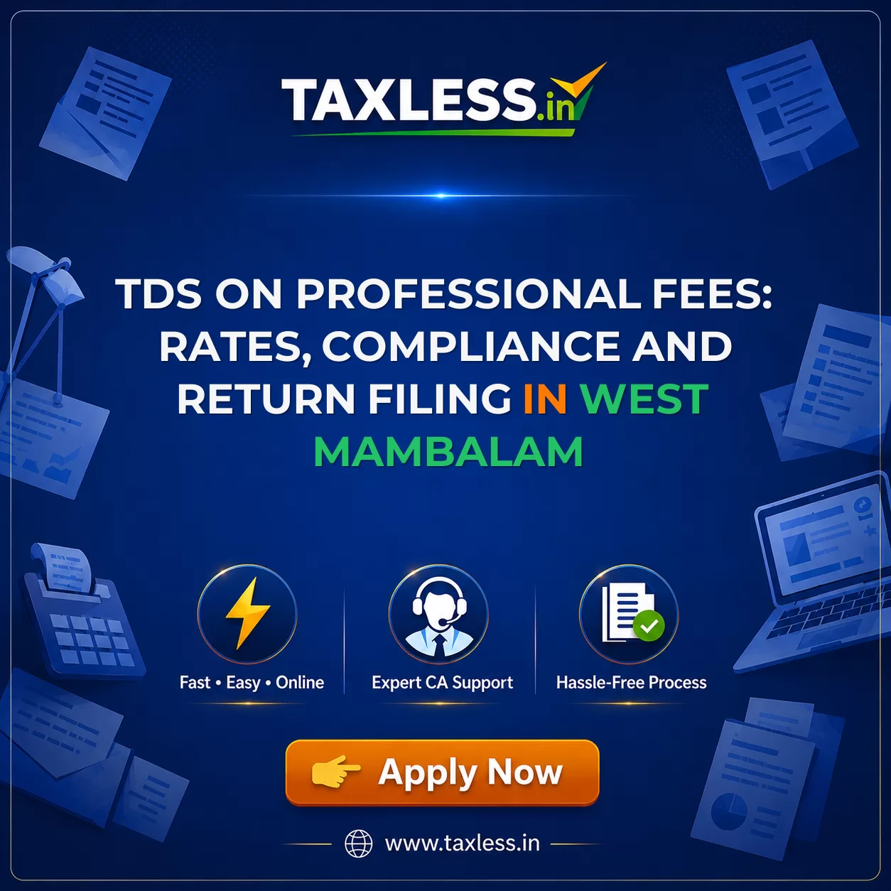 TDS on Professional Fees: Rates, Compliance and Return Filing in West Mambalam