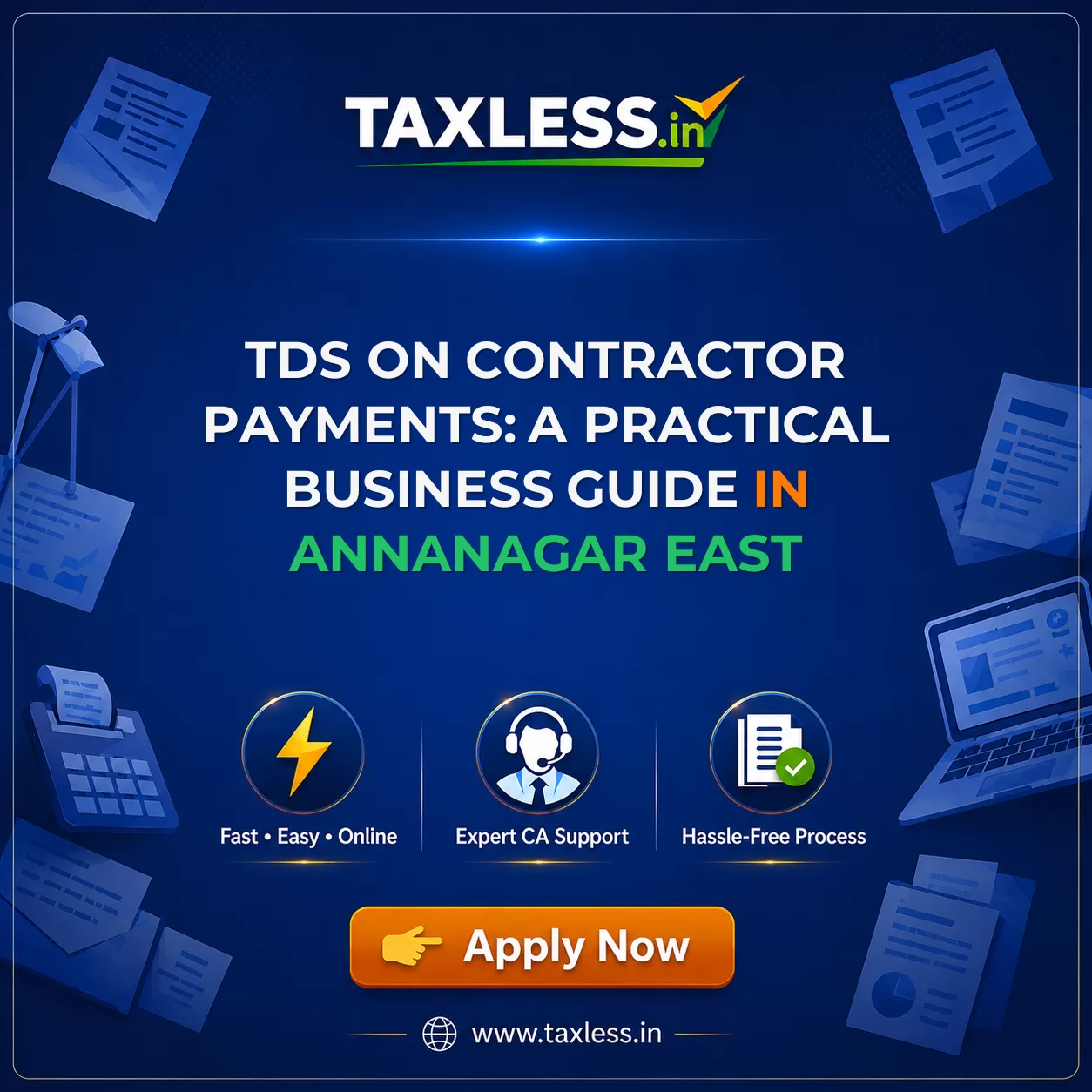 TDS on Contractor Payments: A Practical Business Guide in Annanagar East