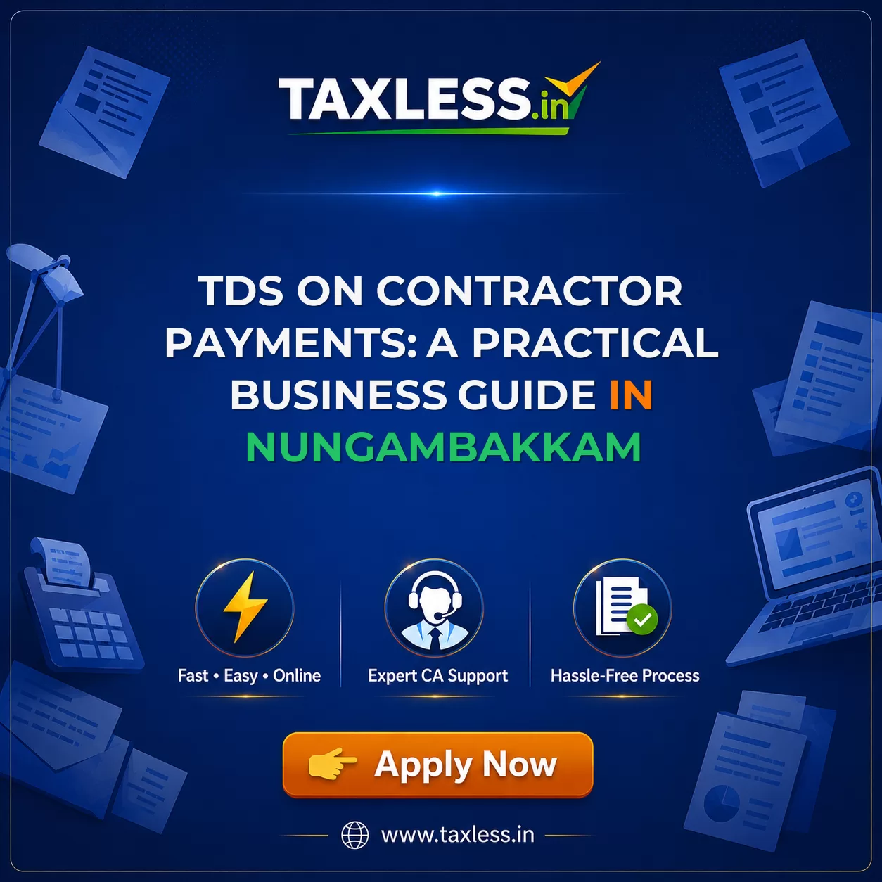 TDS on Contractor Payments: A Practical Business Guide in Nungambakkam